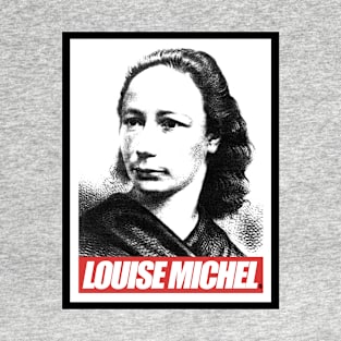 LOUISE MICHEL T-Shirt